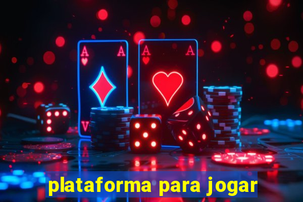 plataforma para jogar