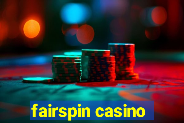 fairspin casino