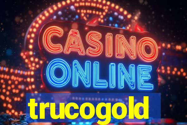 trucogold