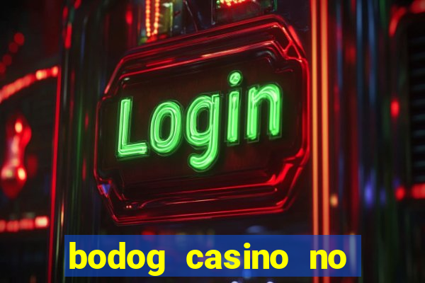 bodog casino no deposit bonus