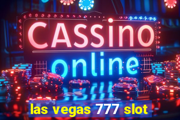 las vegas 777 slot