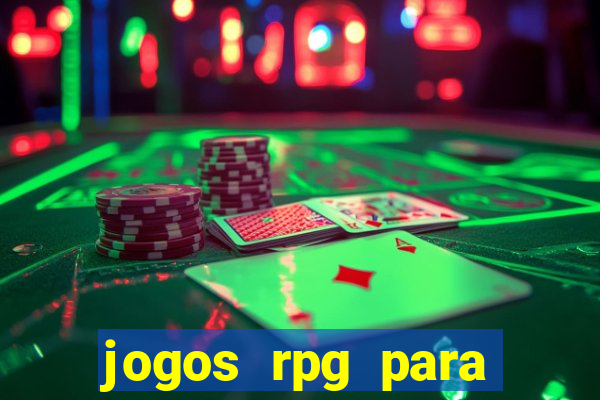 jogos rpg para ganhar dinheiro