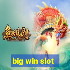 big win slot