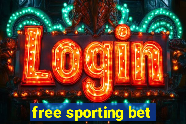 free sporting bet