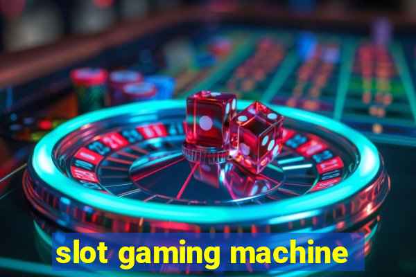 slot gaming machine