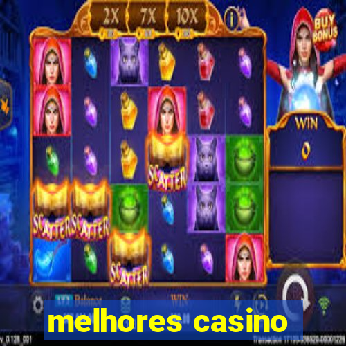 melhores casino