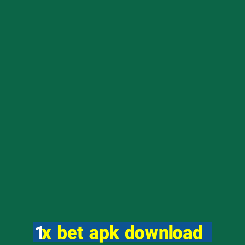 1x bet apk download