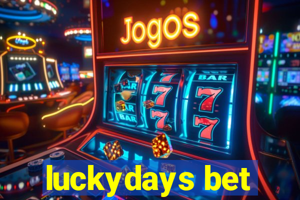 luckydays bet