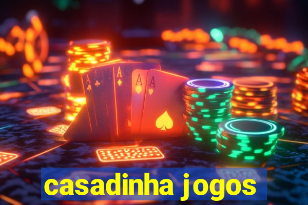 casadinha jogos