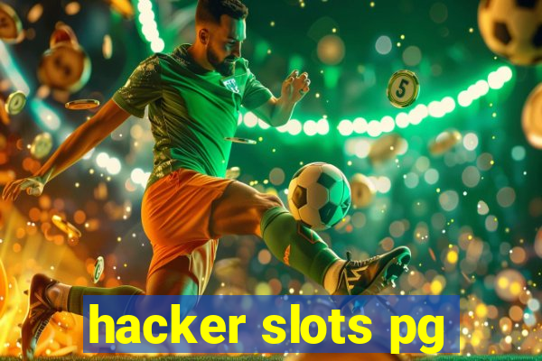 hacker slots pg