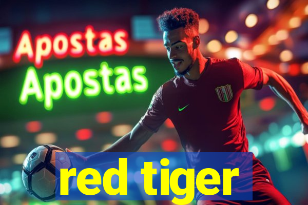 red tiger