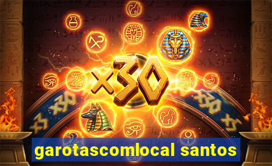 garotascomlocal santos