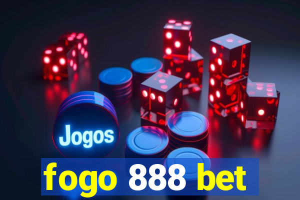 fogo 888 bet