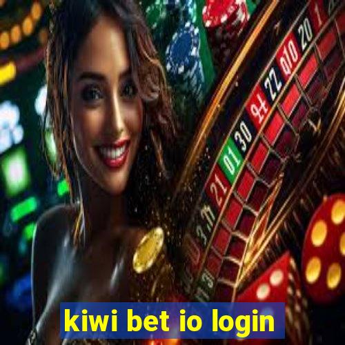 kiwi bet io login