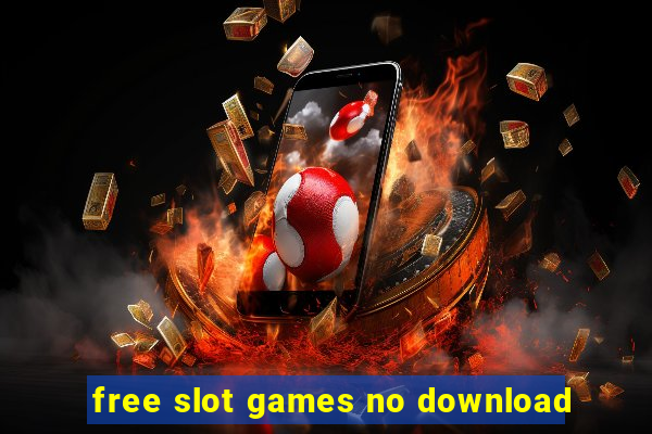 free slot games no download