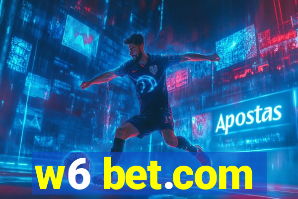 w6 bet.com