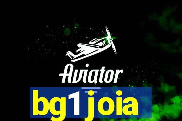 bg1 joia