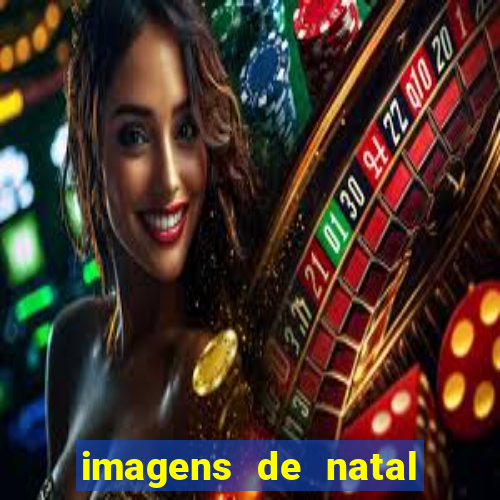 imagens de natal com frases