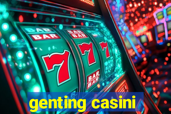 genting casini