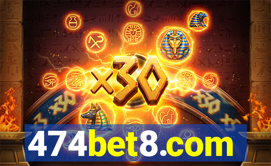 474bet8.com