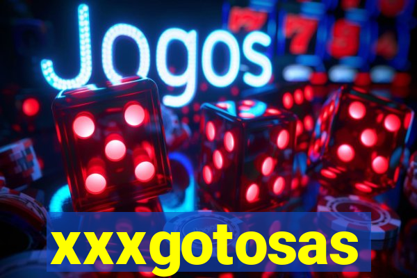 xxxgotosas