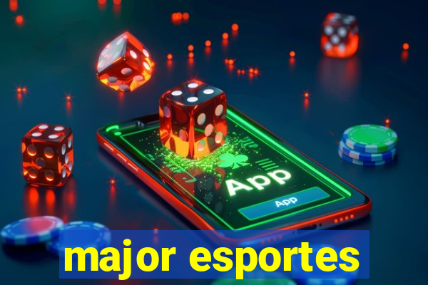 major esportes