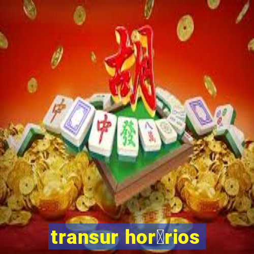 transur hor谩rios