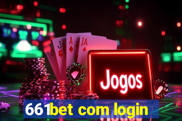 661bet com login