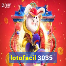 lotofacil 3035