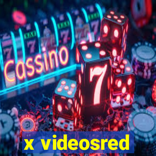 x videosred