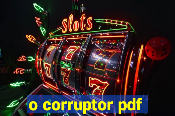 o corruptor pdf