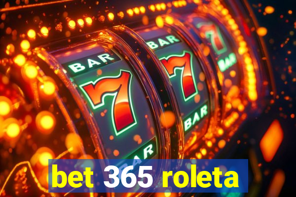 bet 365 roleta