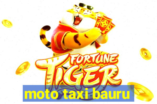 moto taxi bauru