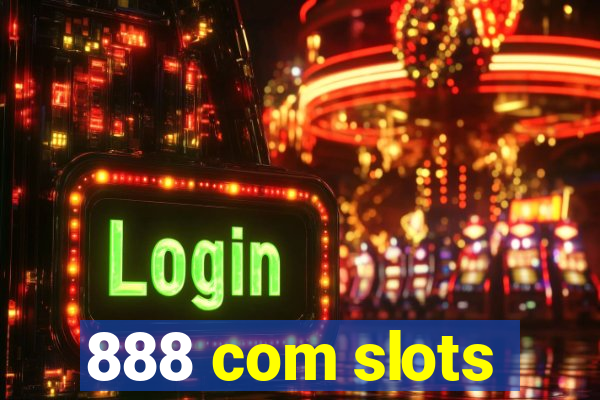 888 com slots