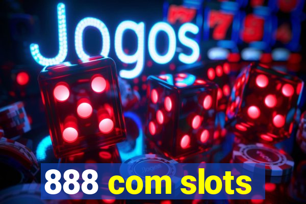 888 com slots