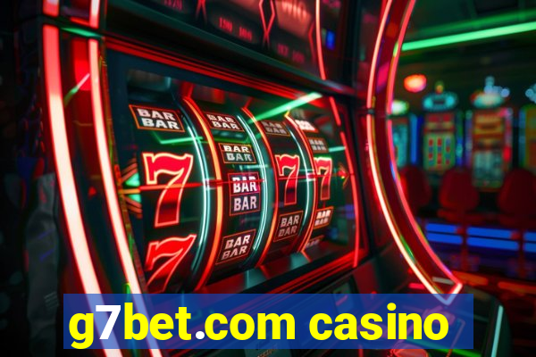 g7bet.com casino