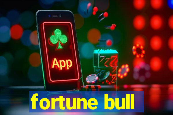 fortune bull