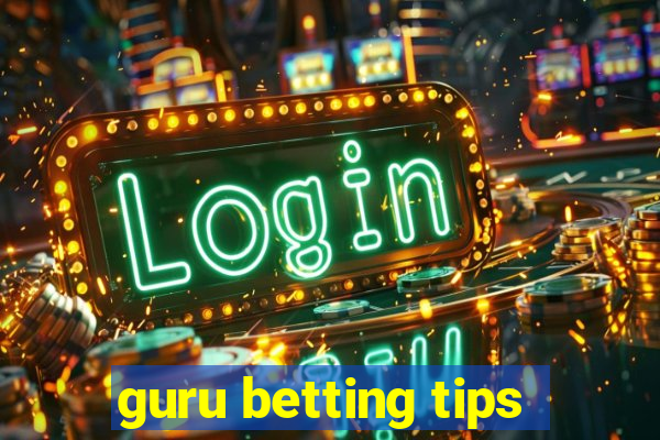 guru betting tips