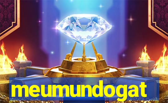 meumundogat