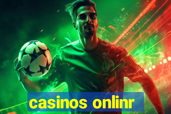 casinos onlinr