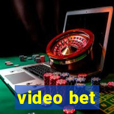 video bet