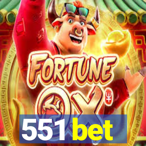 551 bet