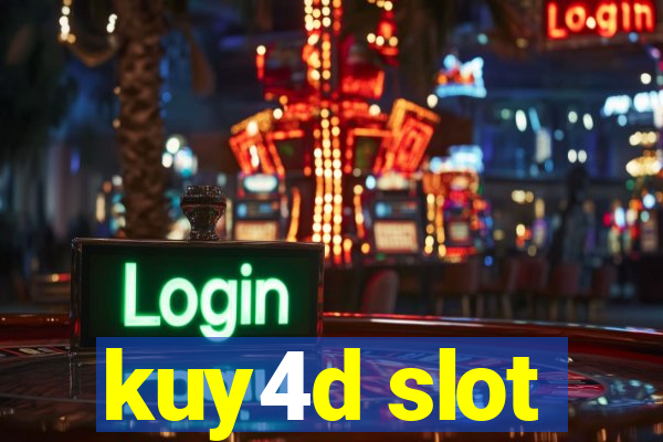 kuy4d slot