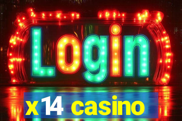 x14 casino