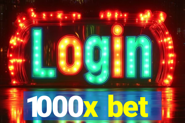 1000x bet