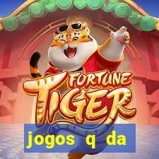 jogos q da dinheiro de verdade