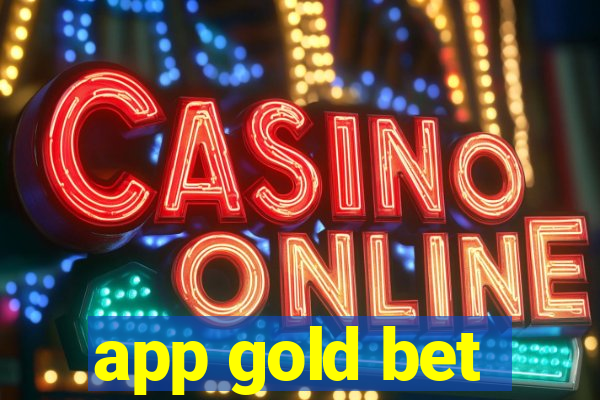 app gold bet