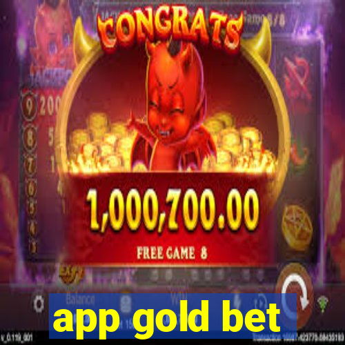 app gold bet