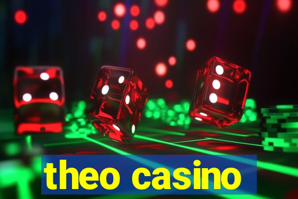 theo casino