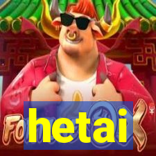 hetai